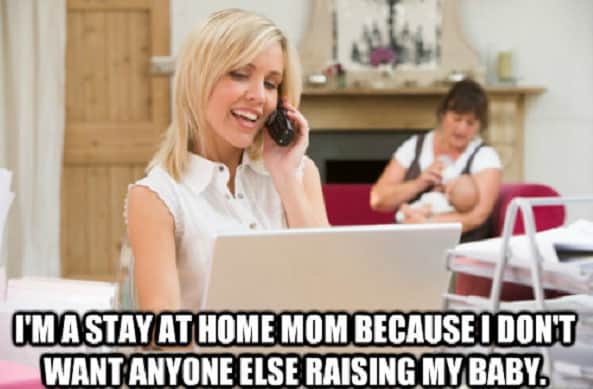 lovely stay at home mom meme