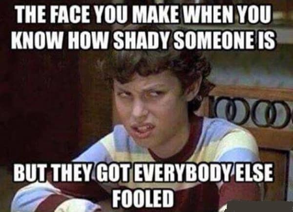 50 Fake Friends Memes That Are Way Too Real Sheideas