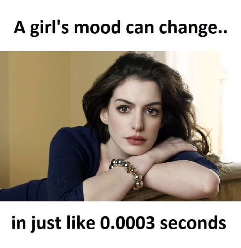 funny memes about girl's mood