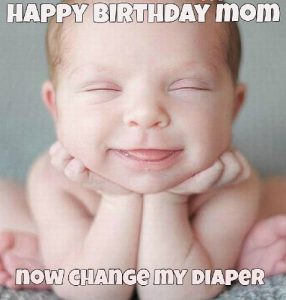 50 Happy Birthday Mom Memes for Every Mom Out There – SheIdeas