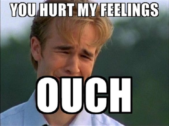 30 Hurt Feelings Memes To Trigger The Emoti