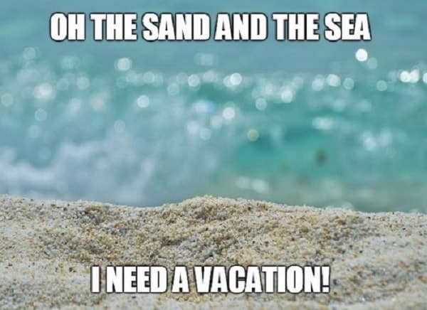 memes regarding vacation