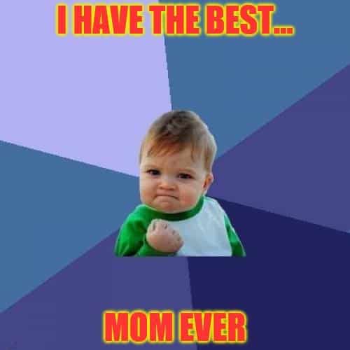 best mom meme