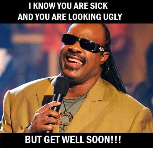 Get Well Soon Meme Funny