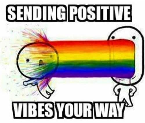 sending positive vibes meme