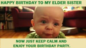 20 Funny Sister Birthday Memes That'll Give You a 100 Watt Smile