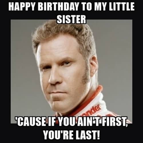 20 Funny Sister Birthday Memes That Ll Give You A 100 Watt Smile