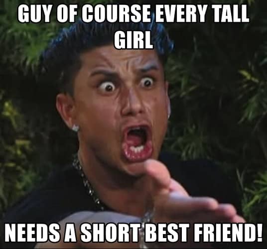 20 Tall Girl Memes To Tickle Your Funny Bone Sheideas