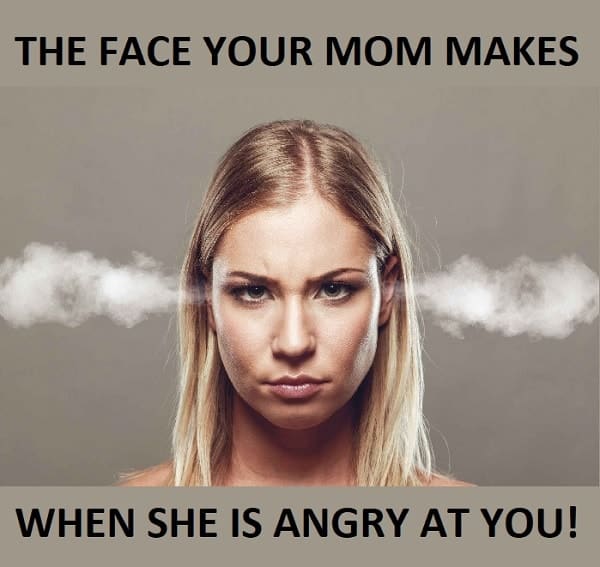 20 Angry Mom Memes Thatll Make You Laugh Sheideas 